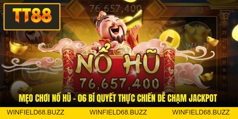 Nổ Hũ TT88 - Khám Phá Các Loại Game Slot Và Mẹo Chơi - WINFIELD68.BUZZ