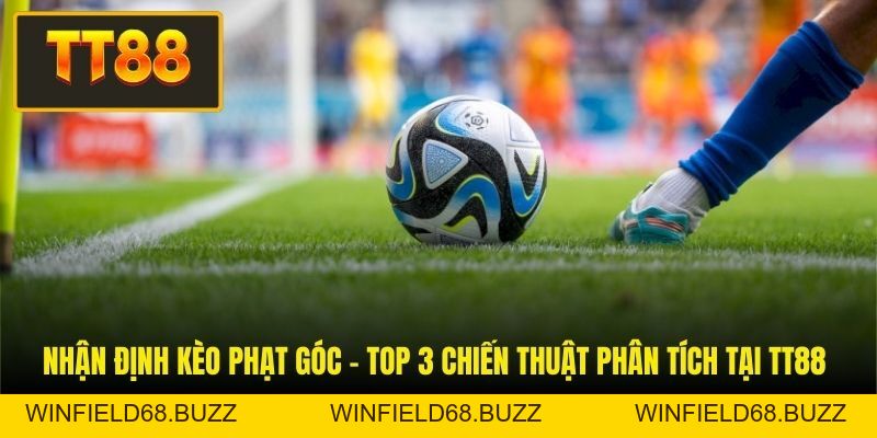 Thể Thao TT88 - Kinh Nghiệm Chơi Kèo Cược Hot - WINFIELD68.BUZZ