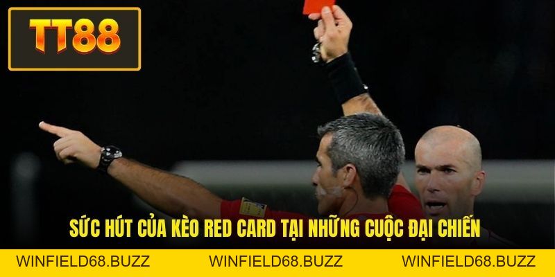 Kèo Thẻ Đỏ - Chuyên Gia TT88 Hé Lộ Kinh Nghiệm Bất Bại - WINFIELD68.BUZZ Kèo Thẻ Đỏ - Chuyên Gia TT88 Hé Lộ Kinh Nghiệm Bất Bại - WINFIELD68.BUZZ